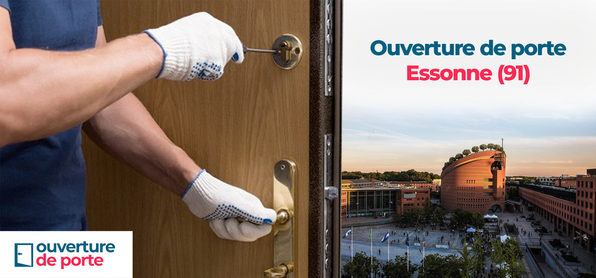 Ouverture de porte Essonne (91)