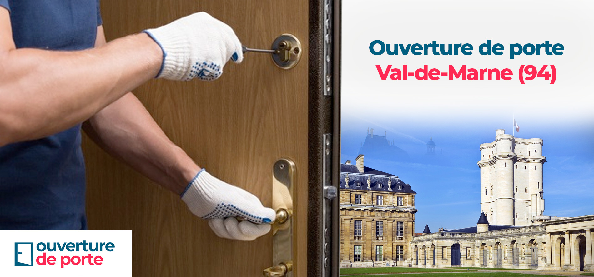 Ouverture de porte Val-de-Marne (94)