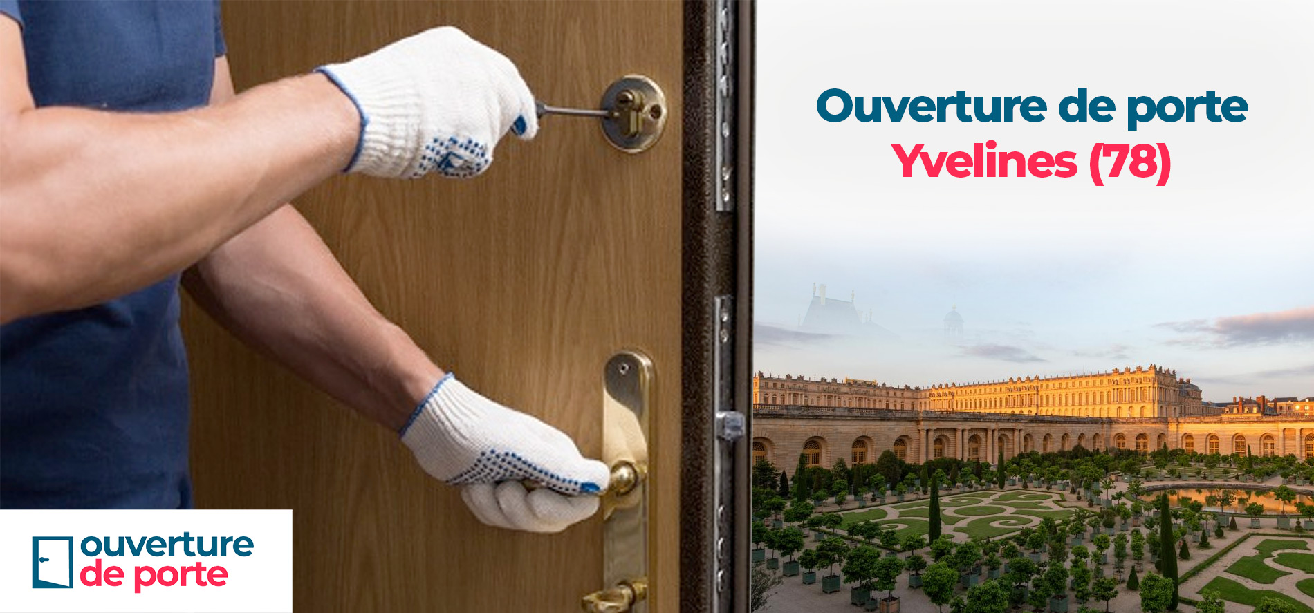 Ouverture de porte Yvelines (78)